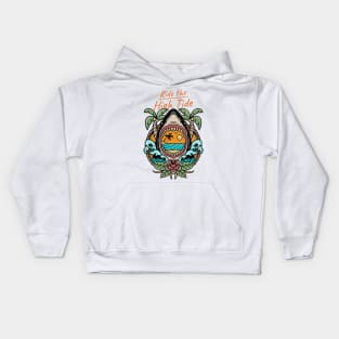 Ride The High Tide Kids Hoodie